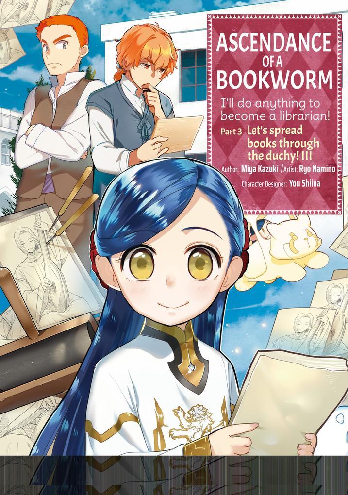 Ascendance of a Bookworm (Manga) Part 3 Volume 3