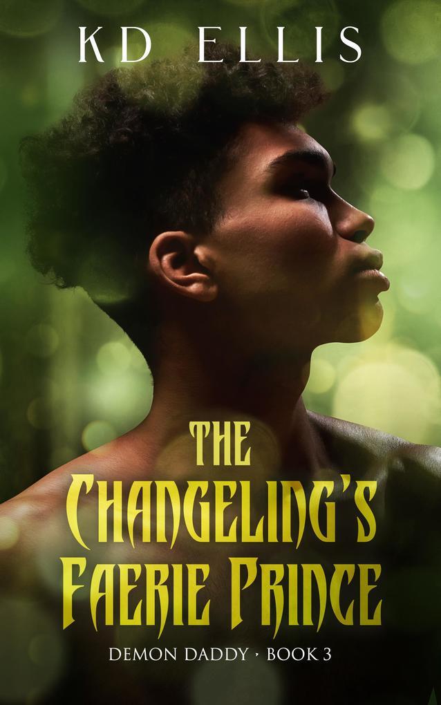 The Changeling's Faerie Prince