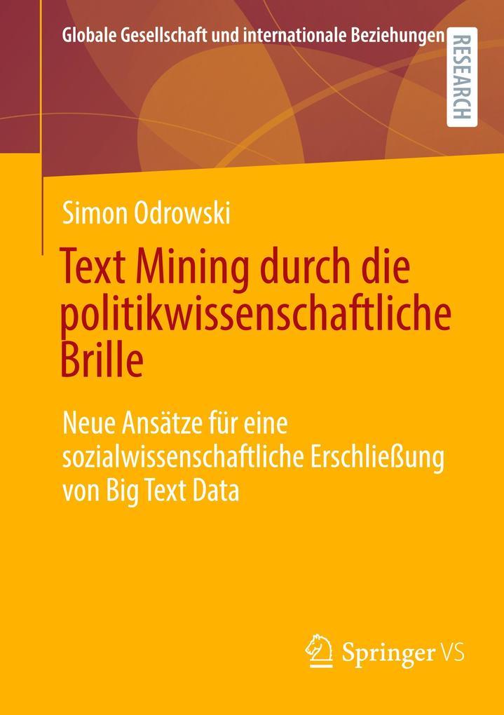 Text Mining durch die politikwissenschaftliche Brille