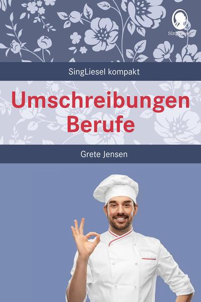 Umschreibungen Berufe