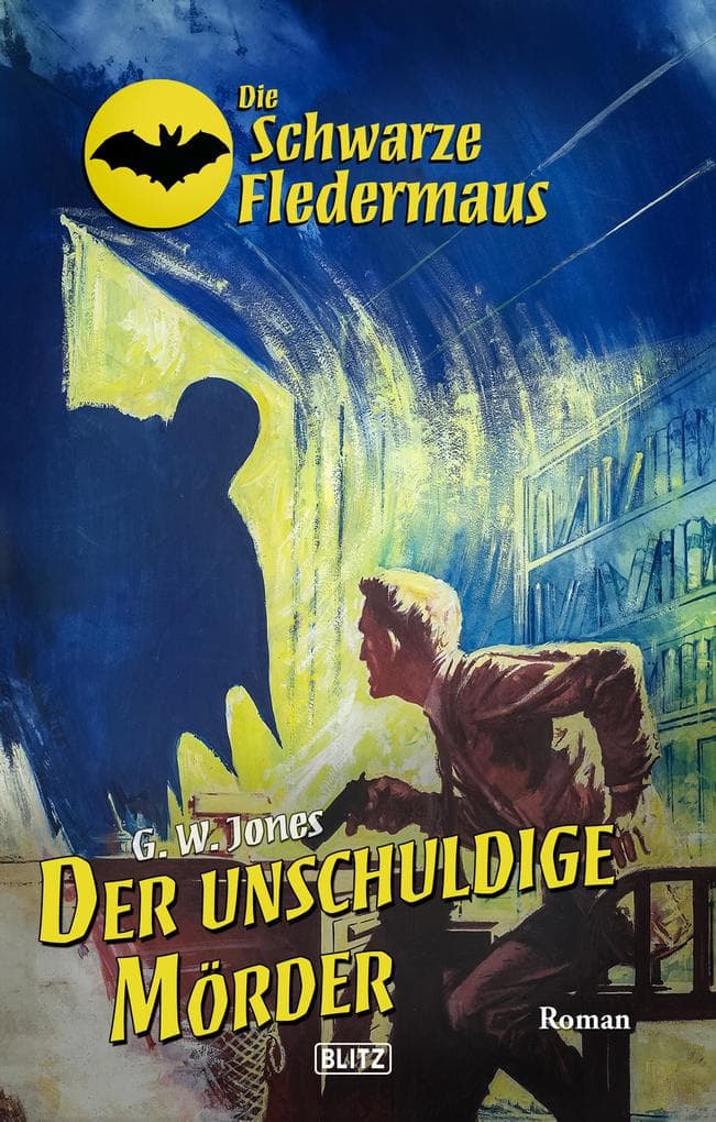 Die schwarze Fledermaus 65: Der unschuldige Morder