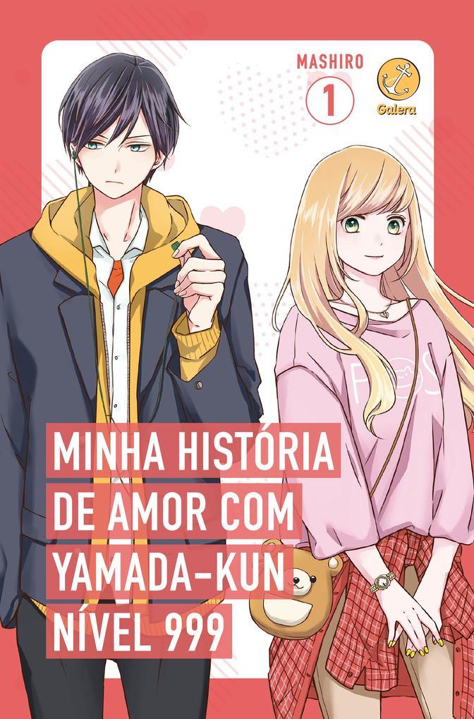 Minha história de amor com Yamada-kun nível 999 (Vol. 1)