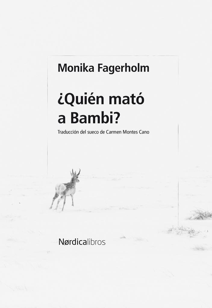 Quién mató a Bambi?