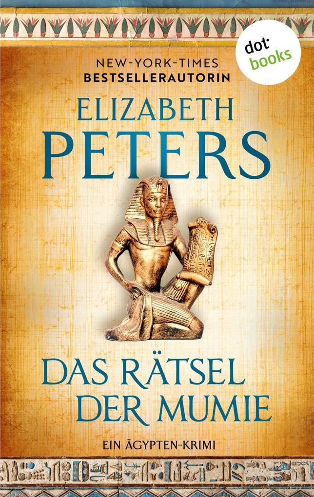 Das Rätsel der Mumie - oder: Im Schatten des Todes