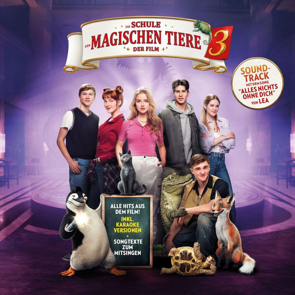 Die Schule der magischen Tiere 3 - der Soundtrack, 1 Audio-CD