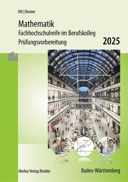 Mathematik - Fachhochschulreife im Berufskolleg Prüfungsvorbereitung 2025