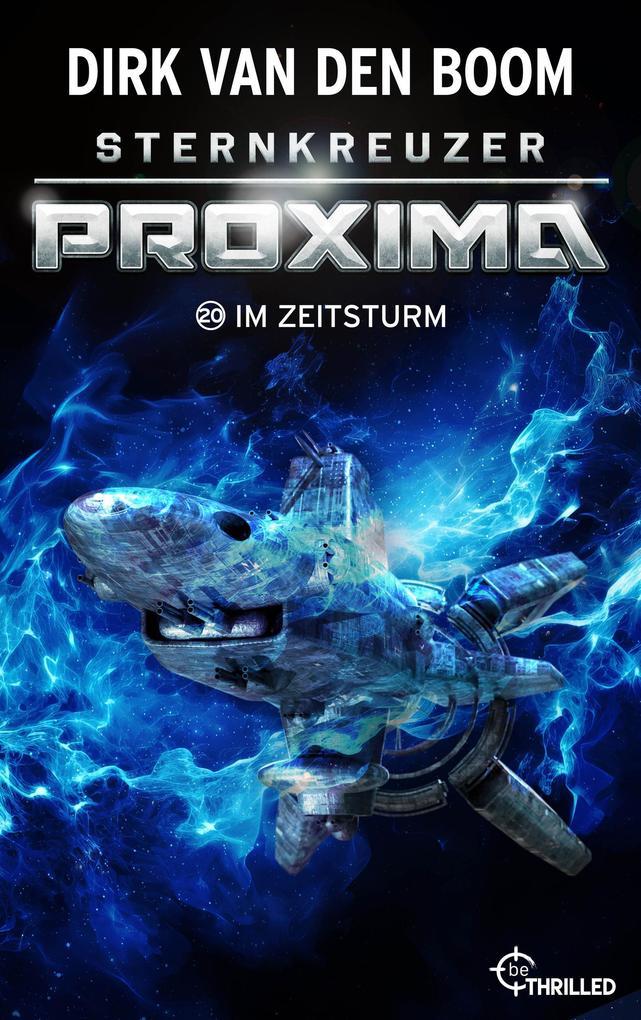 Sternkreuzer Proxima - Im Zeitsturm