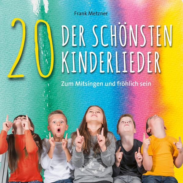 20 der schönsten Kinderlieder