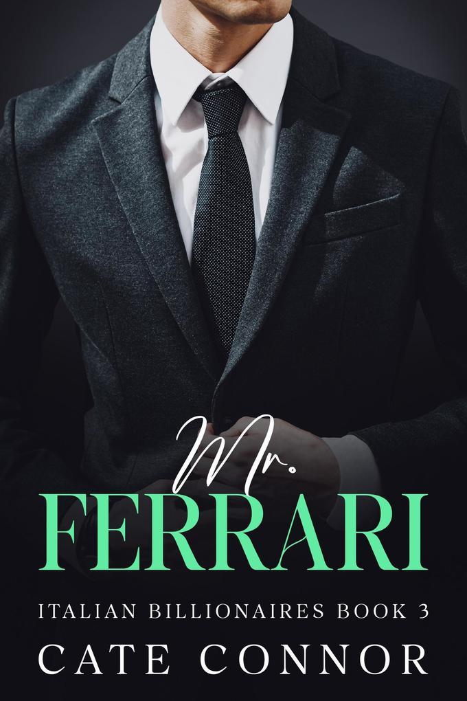 Mr Ferrari (Italian Billionaires, #3)