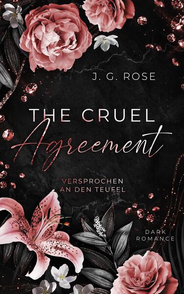 The Cruel Agreement - Versprochen an den Teufel