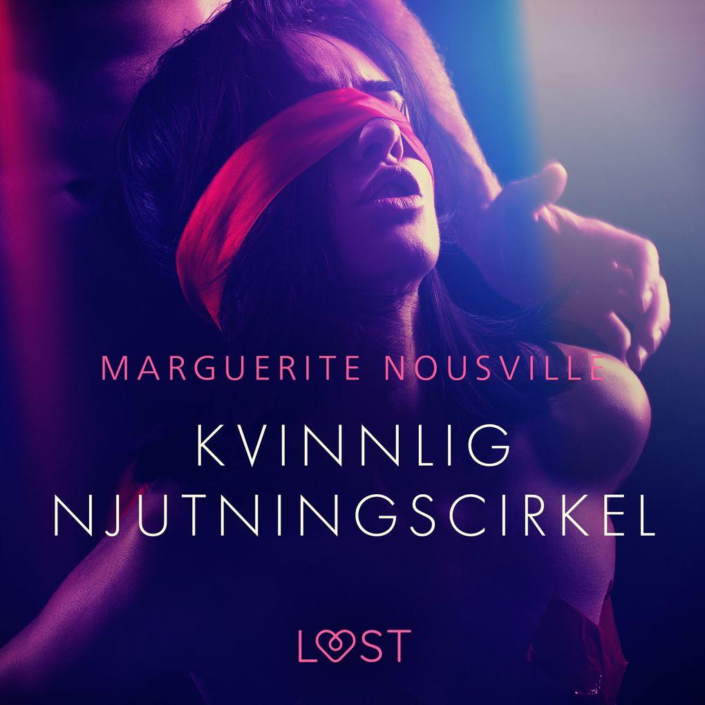 Kvinnlig njutningscirkel - erotisk novell