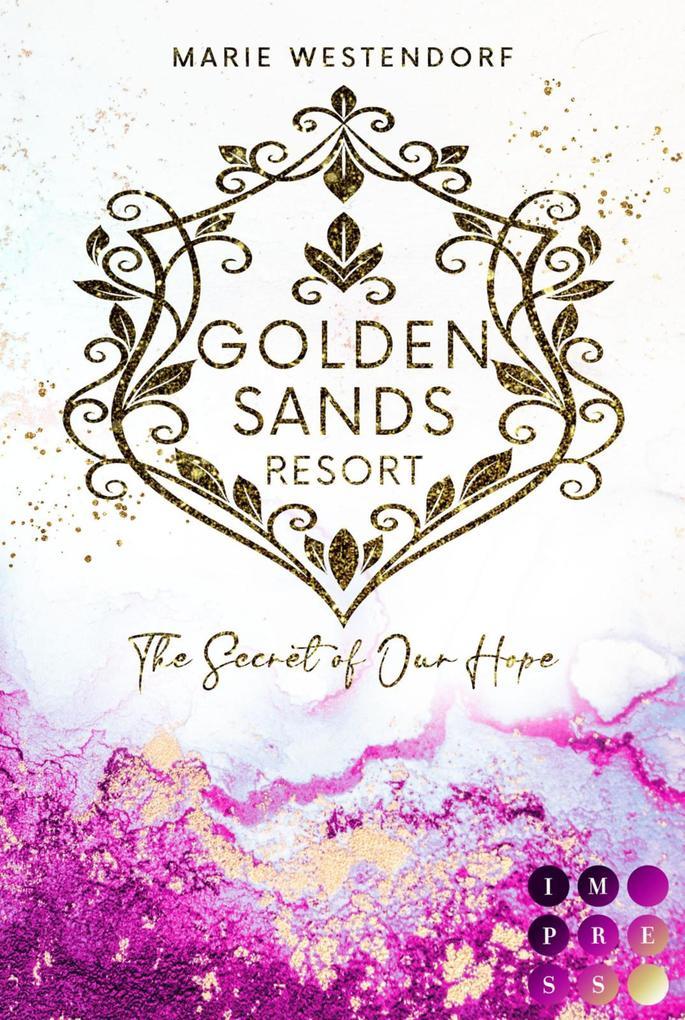 Golden Sands Resort 2: The Secrets of Our Hope