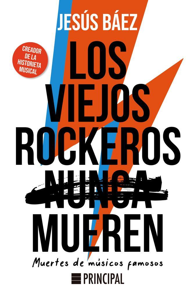 Los viejos rockeros (nunca) mueren