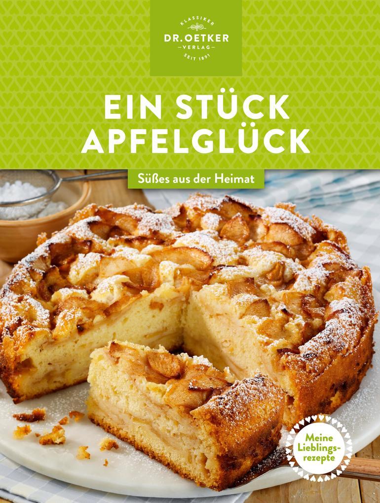 Meine Lieblingsrezepte: Ein Stück Apfelglück