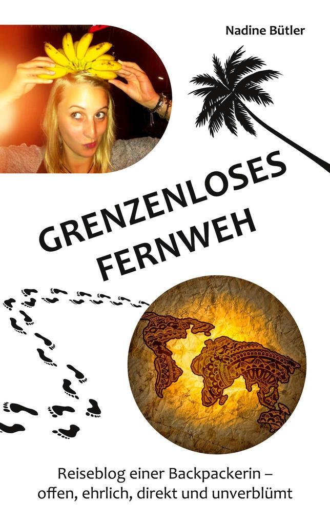 Grenzenloses Fernweh