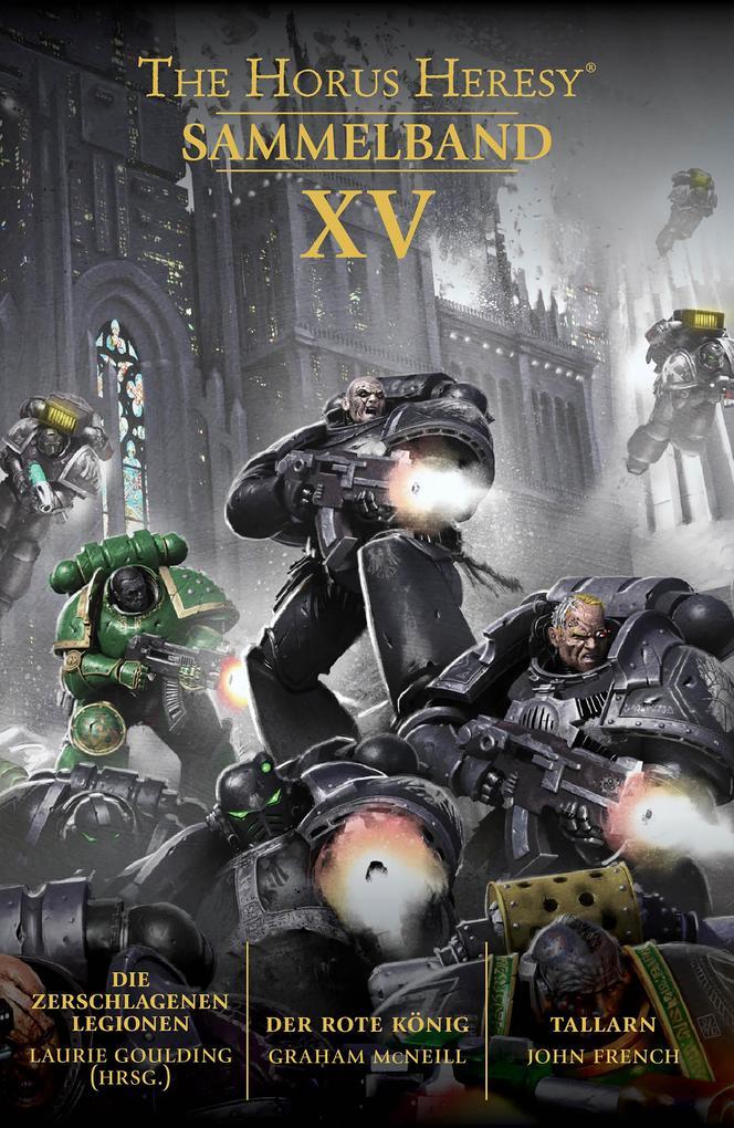 The Horus Heresy: Sammelband XV