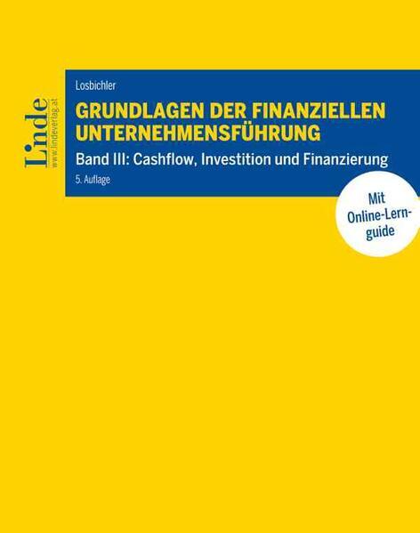 Grundlagen der finanziellen Unternehmensführung, Band III