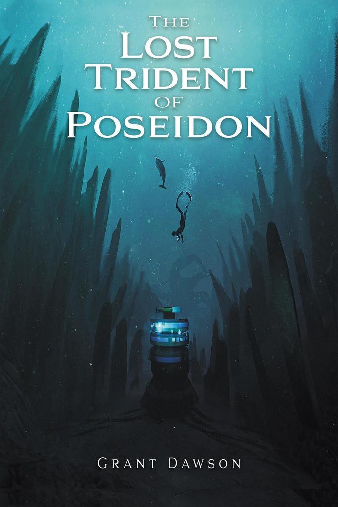 The Lost Trident of Poseidon