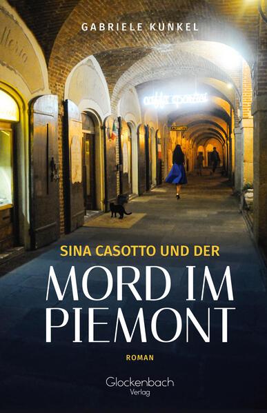 Sina Casotto und der Mord im Piemont