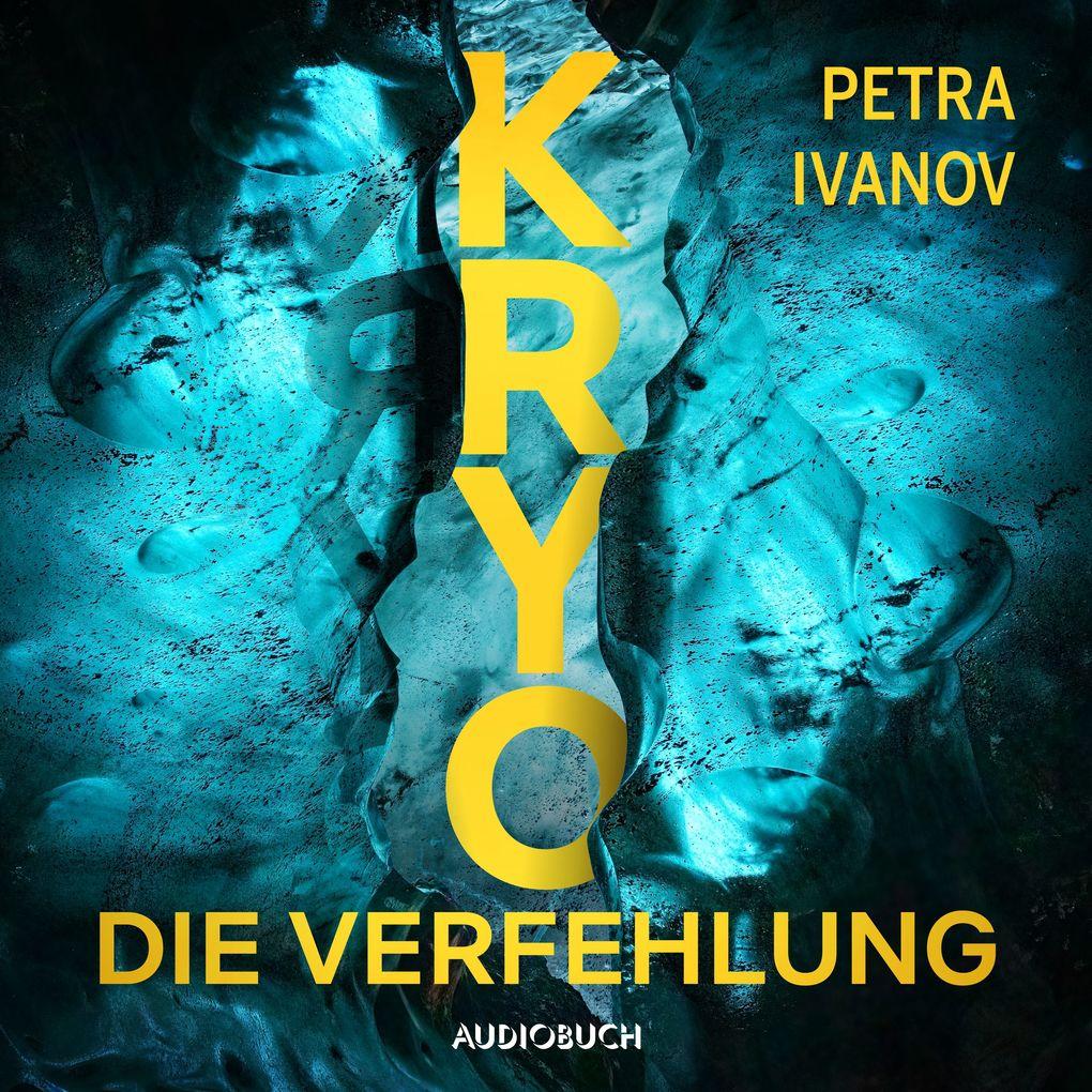 KRYO Die Verfehlung