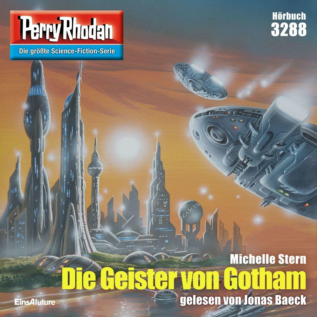 Perry Rhodan 3288: Die Geister von Gotham