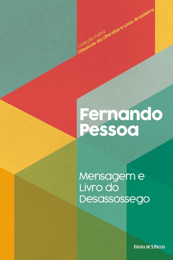 Mensagem e Livro do Desassossego