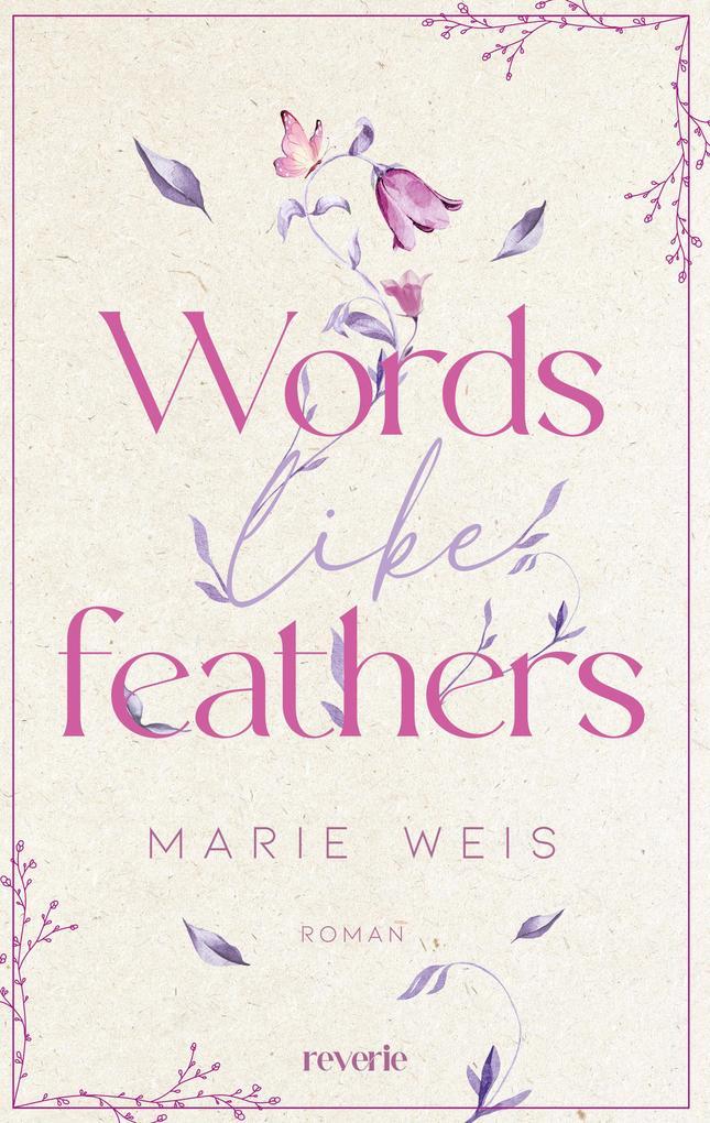 Words Like Feathers