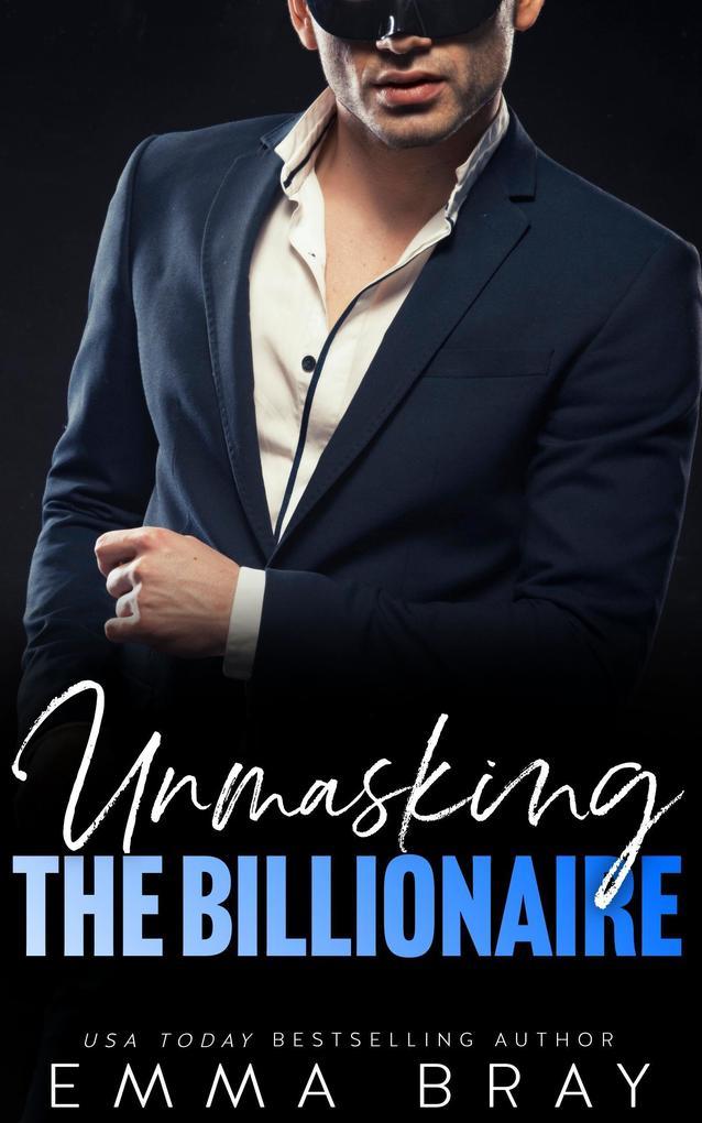 Unmasking the Billionaire (Holiday Honeys, #1)