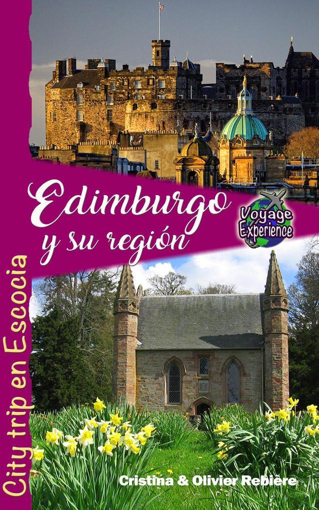 Edimburgo y su Región (Voyage Experience)