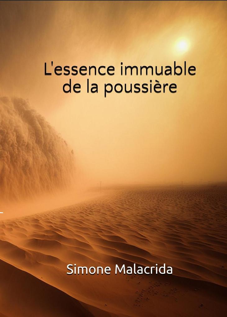 L'essence immuable de la poussière