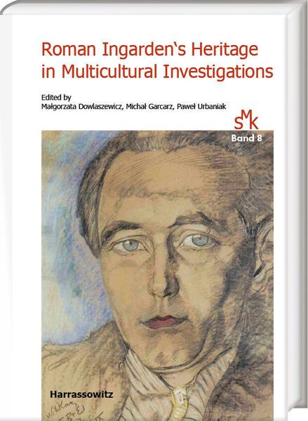 Roman Ingarden's Heritage in Multicultural Investigations