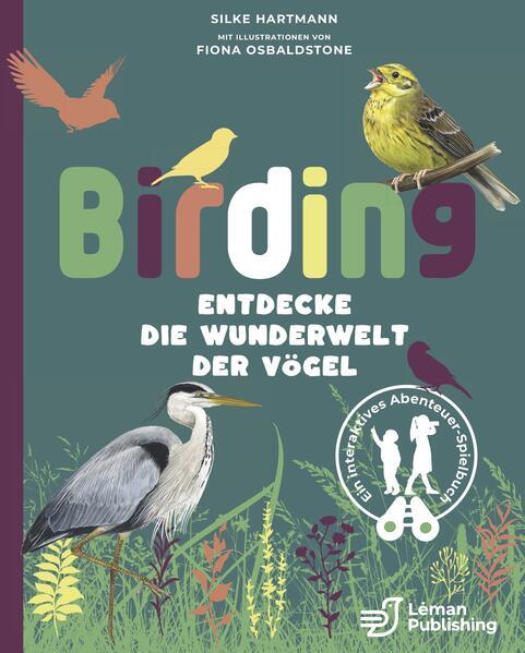 Birding - Entdecke die Wunderwelt der Vögel.