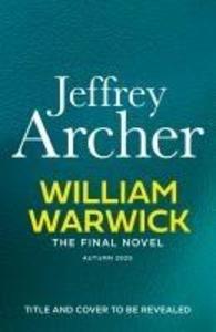 William Warwick The Final Novel (William Warwick 8)