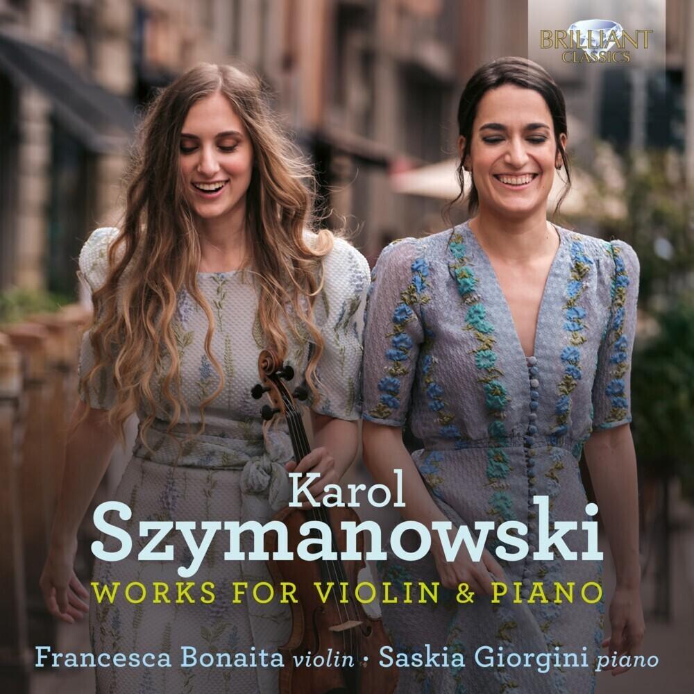 Szymanowski:Works For Violin & Piano