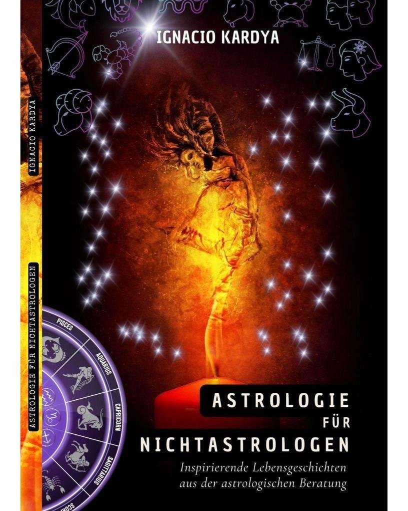 Astrologie für Nichtastrologen