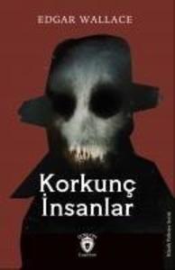 Korkunc Insanlar