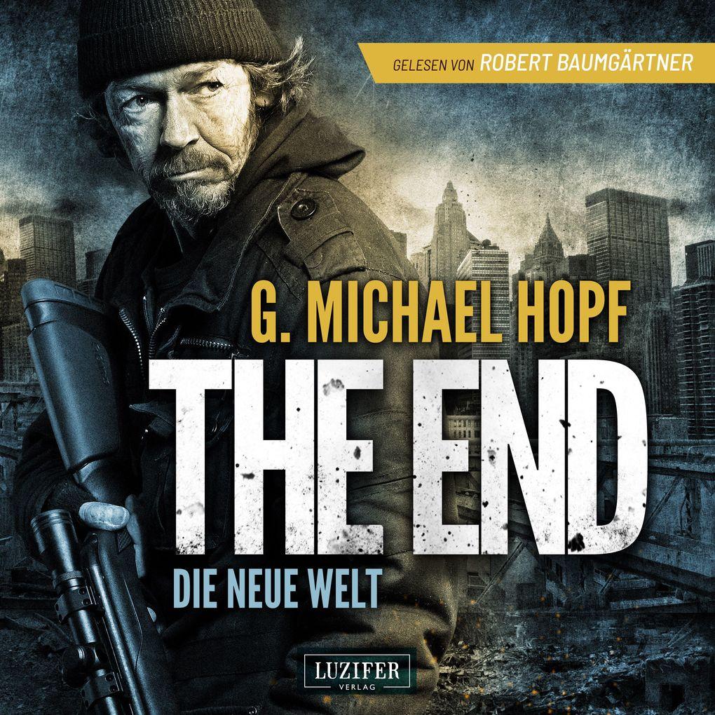 THE END - DIE NEUE WELT