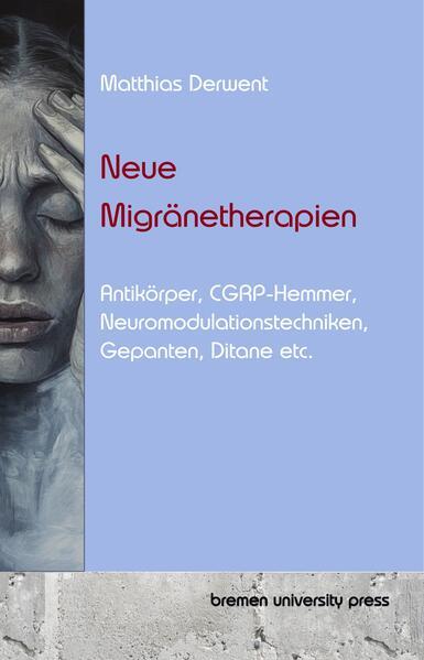 Neue Migränetherapien