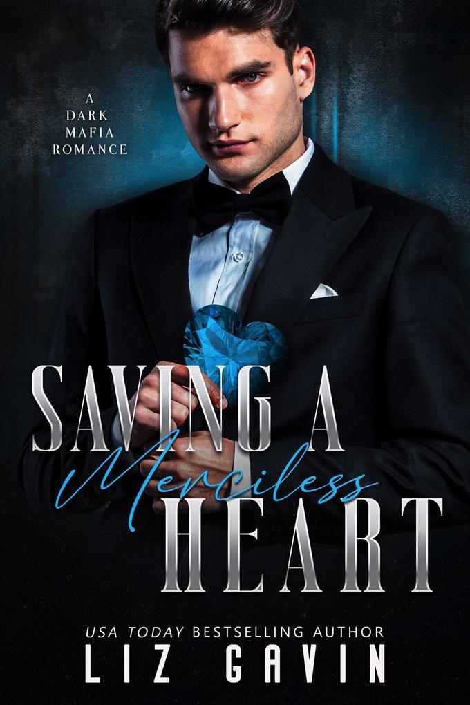 Saving a Merciless Heart (Muse of Darkness, #6)