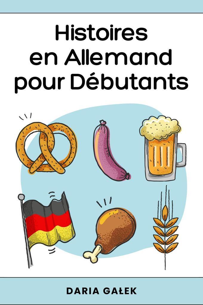 Histoires en Allemand pour Débutants