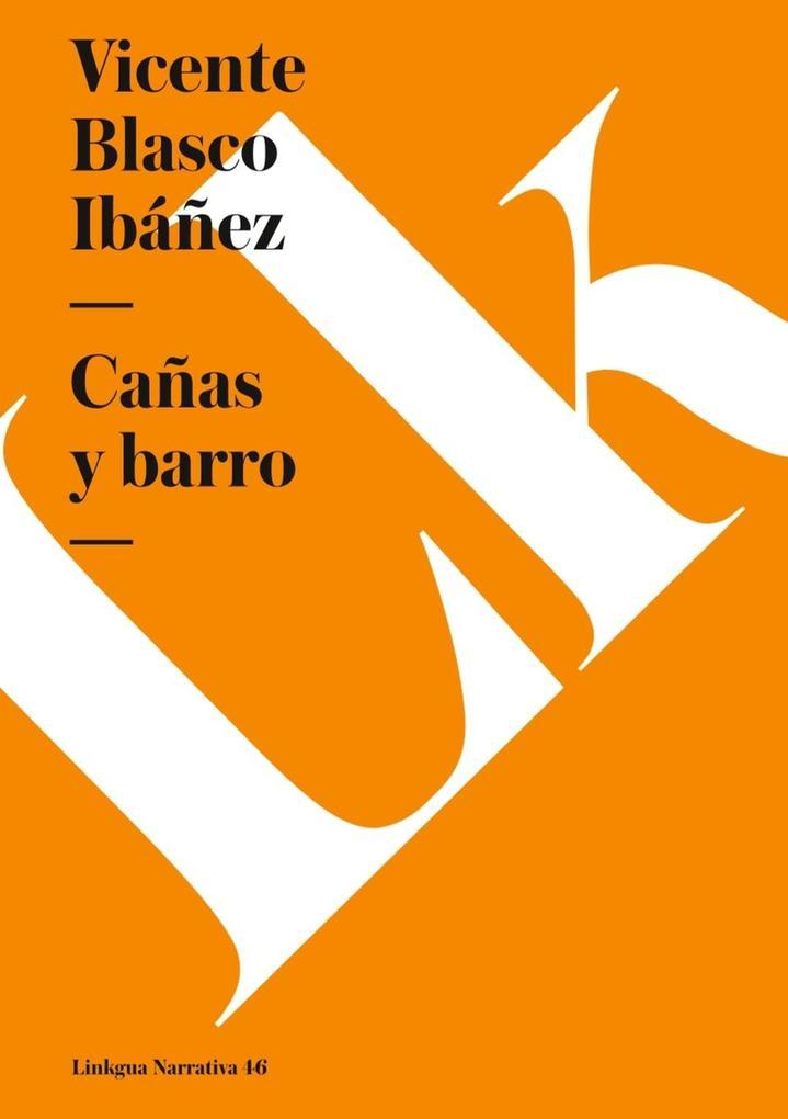 Cañas y barro