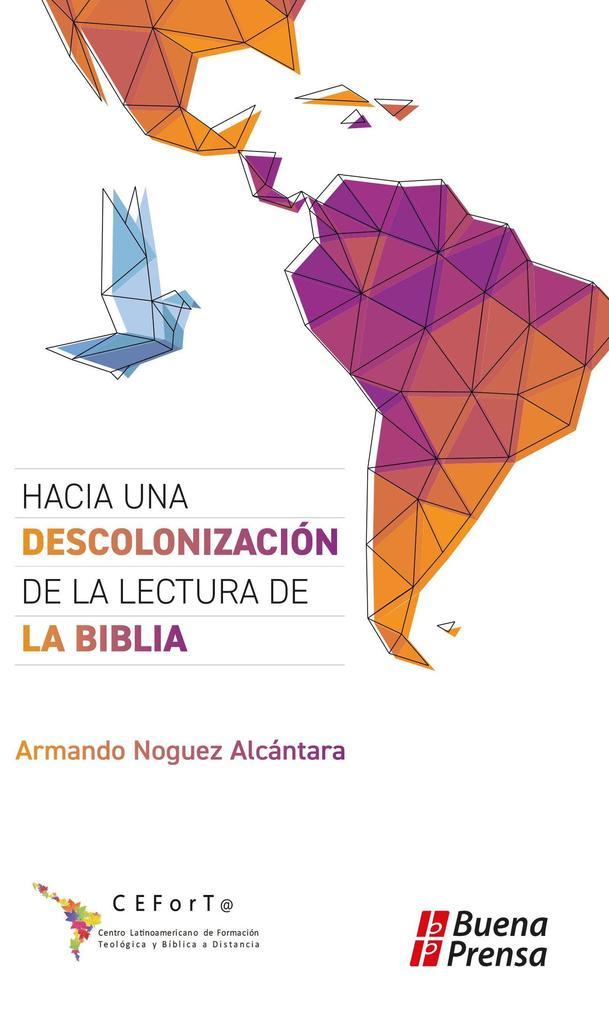 Hacia una descolonización de la lectura de la Biblia