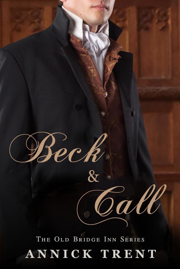 Beck and Call (The Old Bridge Inn, #1)