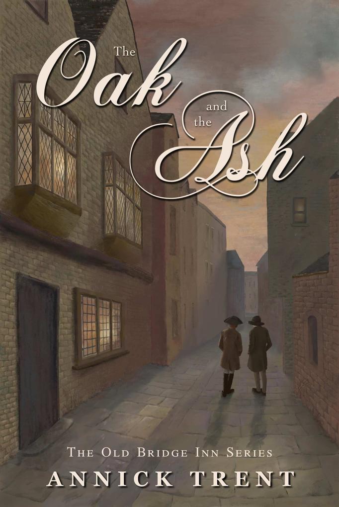 The Oak and the Ash (The Old Bridge Inn, #3)