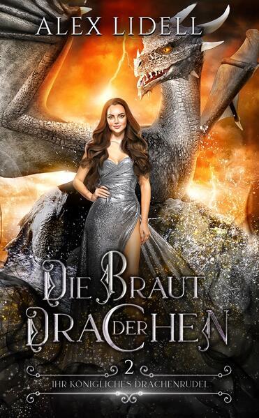 Die Braut der Drachen