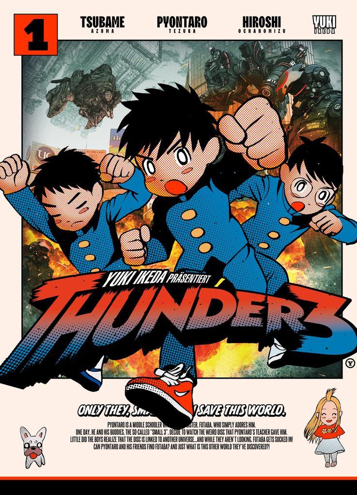 Thunder 3, Band 1