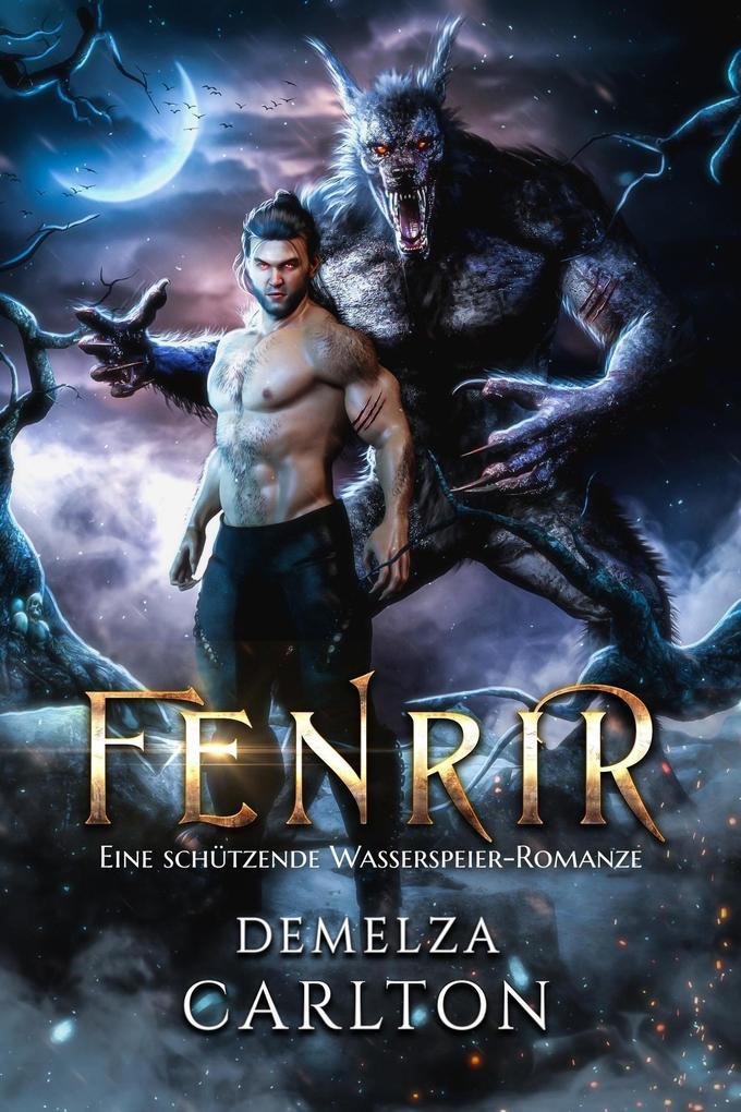 Fenrir: Eine Schützende Wasserspeier-Romanze (Herz aus Eis, #0)