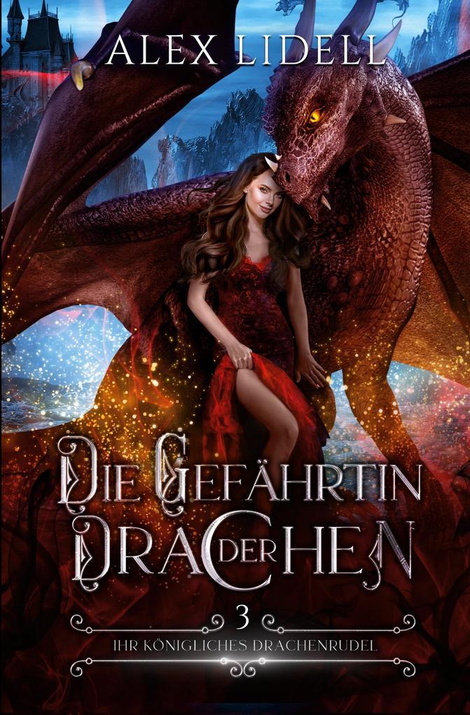 Die Gefährtin der Drachen