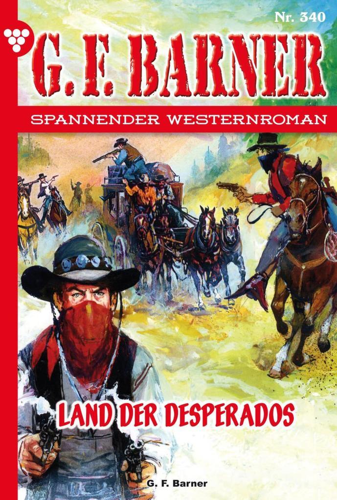 Land der Desperados