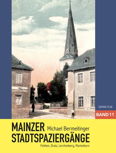 Mainzer Stadtspaziergänge XI